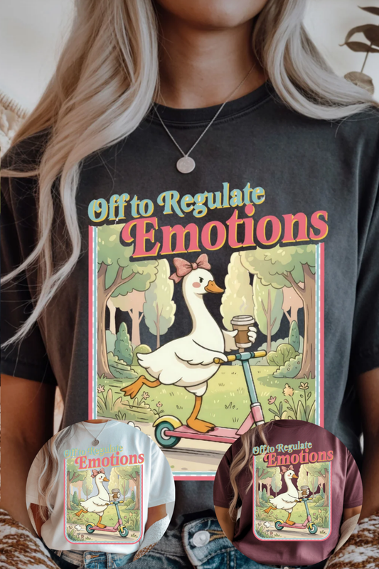 Off to Regulate Emotions Graphic Tee