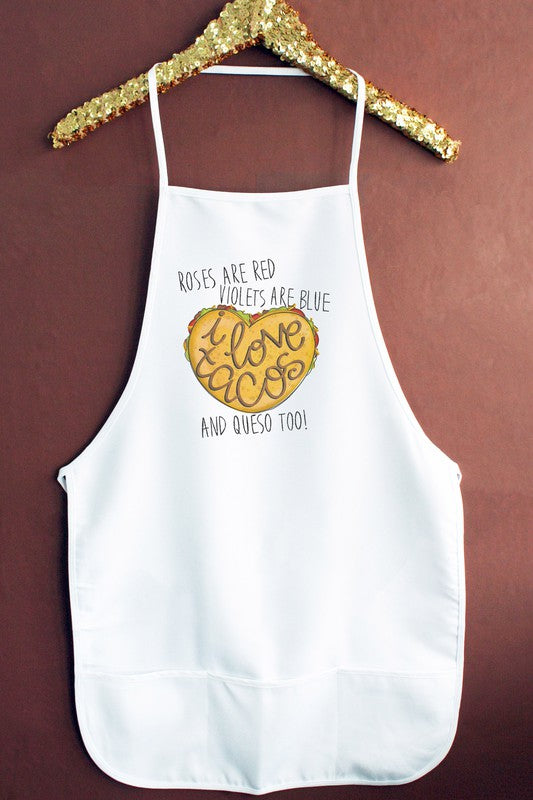 Rose Red Violets Blue I Love Tacos Apron