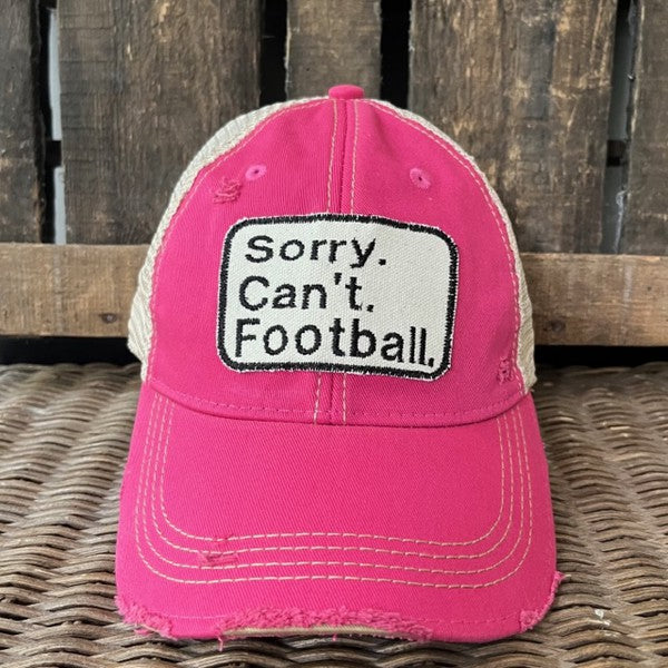 Sorry Cant Football Hat