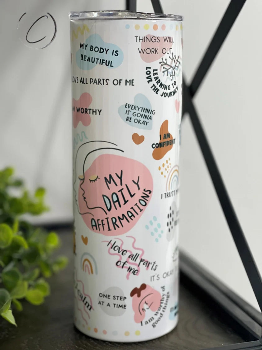 PREORDER: Daily Affirmations Skinny Tumbler