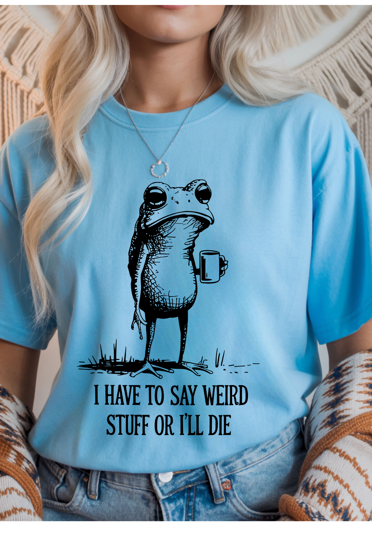 Say Weird Stuff Graphic Tee