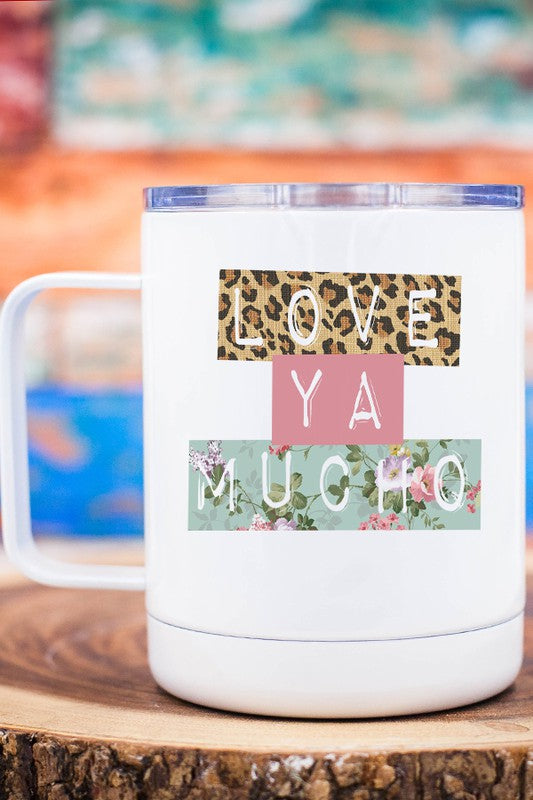 Love Ya Mucho Travel Mug